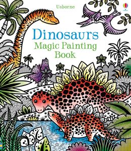 Dinosaurs magic painting book, Usborne