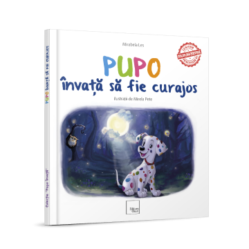Carte educativa "Pupo invata sa fie curajos"