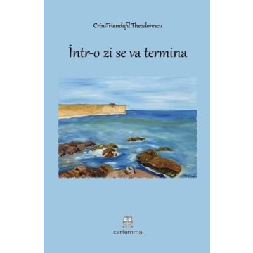 Intr-o zi se va termina