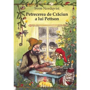 Petrecerea de Craciun a lui Pettson (Seria Pettson si Findus)